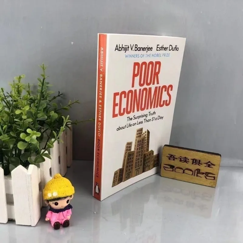 Poor Economics:the Surprising Truth about Life on Less Than $1 A Day Paperback Book in English