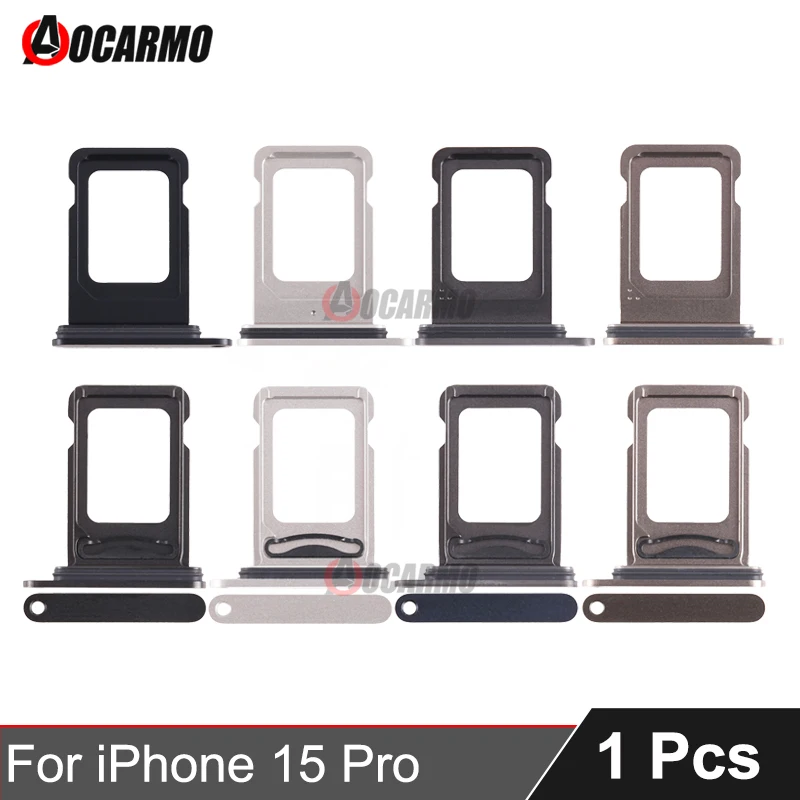 1Pcs/Lot For iPhone 15 Pro SIM Card Tray Holder Slot Drawer Single Dual Replacement Part Black White Blue Titanium Color