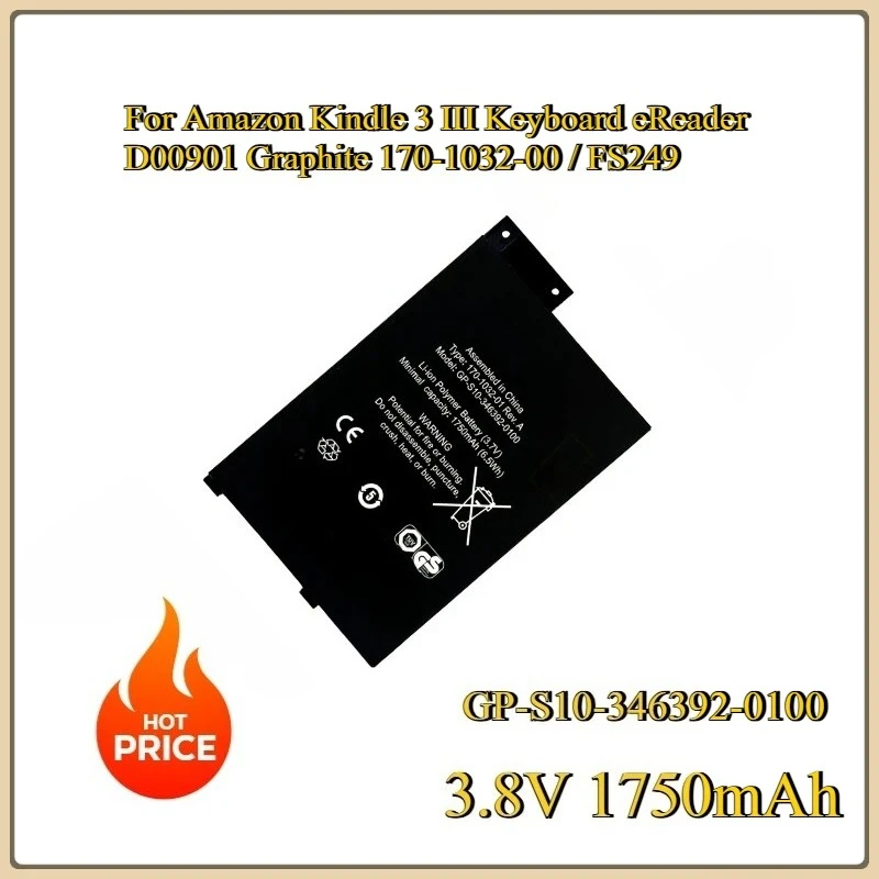 For Amazon Kindle 3 III Keyboard eReader D00901 Graphite 170-1032-00  FS249 3.8V 1750mAh GP-S10-346392-0100  Battery