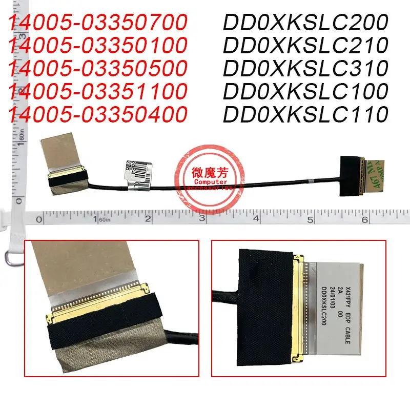 New Line For ASUS 14 ADOL14EQ ADOL14EA ADOL14UA ADOL14FQC V4050 S4600F V4050E V4050F DD0XKSLC200 laptop LED LCD LVDS Video Cable