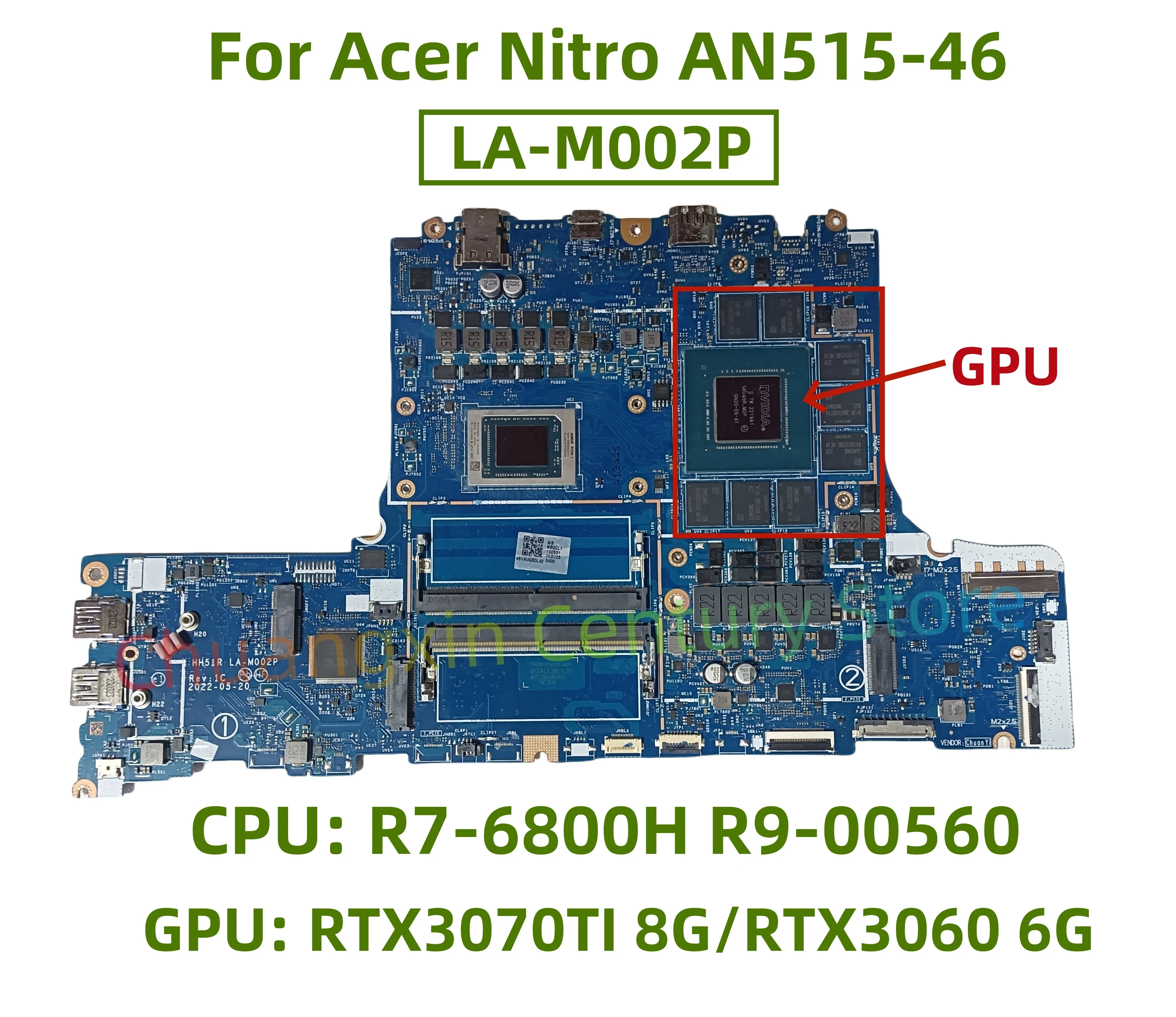 LA-M002P motherboard for Acer Nitro AN515-46 laptop with CPU: R7-6800H R9-00560 GPU: RTX3070TI 8G/RTX3060 6G 100% test ok