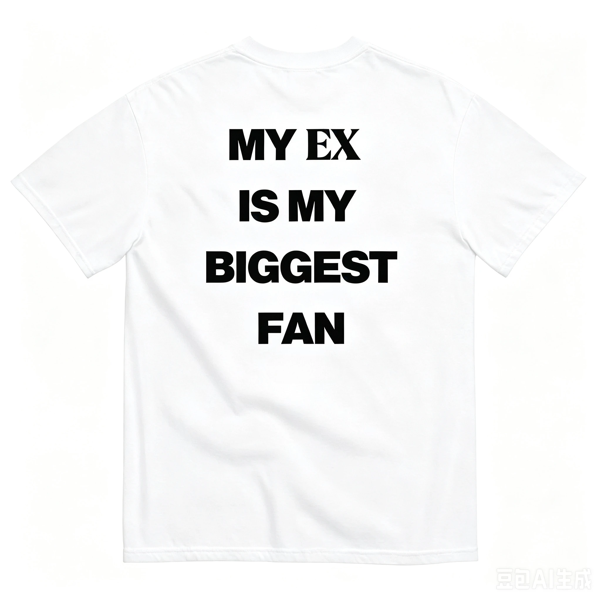 My ex was my biggest fan. Text printed on the fabric. Men's fitness short-sleeved loose-fitting casual streetwear