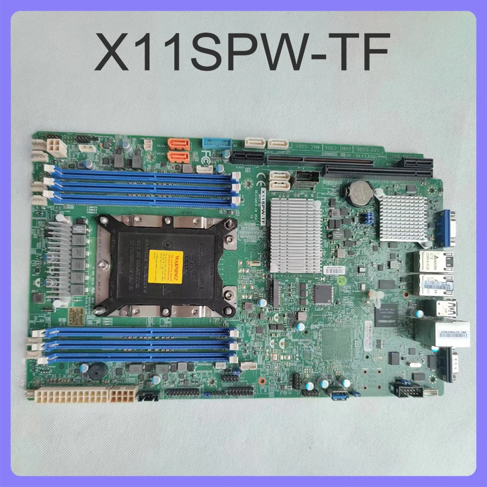 Xeon Scalable Processors Motherboards Single Socket LGA-3647 (Socket P) supported For Supermicro X11SPW-TF