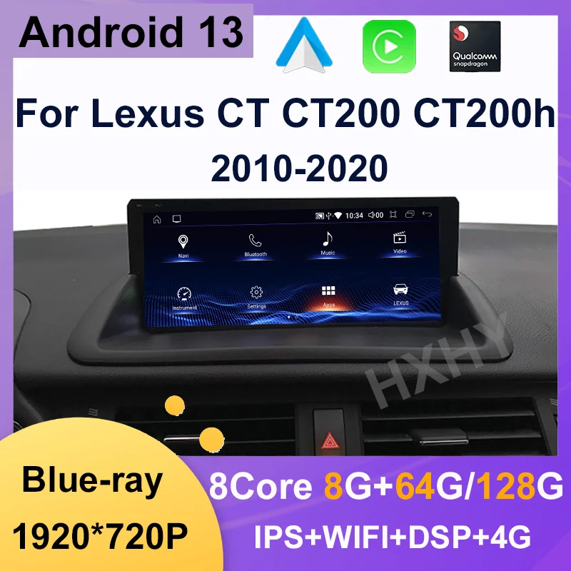 Android 13 Qualcomm 8+128G Auto Carplay For Lexus CT CT200 CT200h 2010-2020 Car Dvd Player Navigation Multimedia Stereo