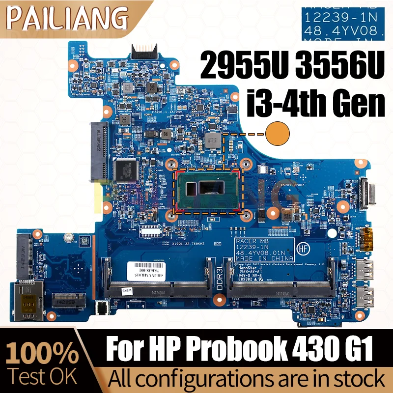 

For HP Probook 430 G1 Notebook Mainboard Laptop 12239-1N 2955U 3556U i3-4th Gen 740610-001 751877-501 Motherboard Full Tested