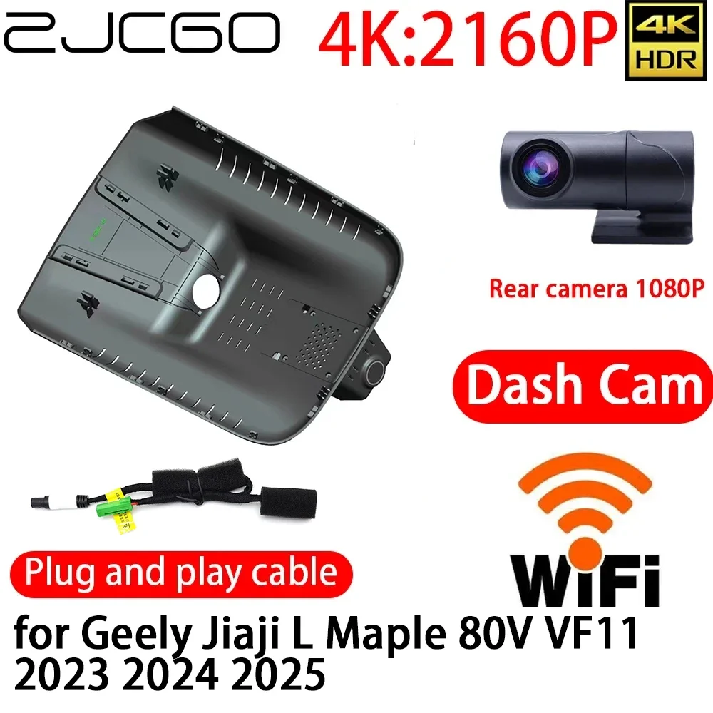 ZJCGO 4K DVR Dash Cam Wifi Front Rear Camera 24h Monitor  For Geely Jiaji L Maple 80V VF11 2023 2024 2025