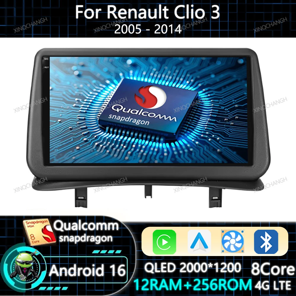 Android 16 Car Radio Carplay Auto For Renault Clio 3 2005-2014 Qualcomm Navigation QLED BT Multimedia Video Player GPS 4G WIFI