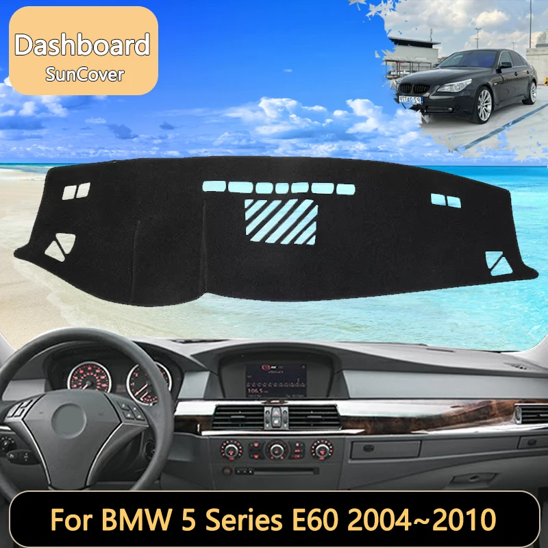 For BMW 5 Series E60 MK5 sedan 2004~2010 2005 Car Dashboard Cover Mat SunShade Pads Interior Carpet  Anti-Slip car accessories