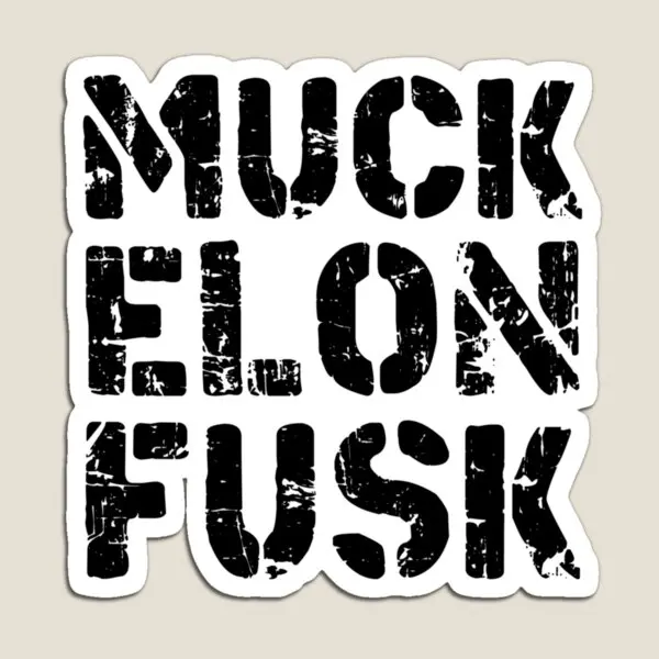 Elon Musk Muck Elon Fusk Tesla Bump  Magnet for Fridge Organizer Magnetic Stickers Colorful  Holder Funny Home Toy Refrigerator