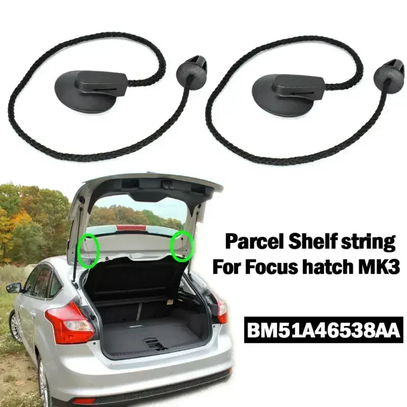 

2pcs For FORD FOCUS 3 Hatch MK3 2012-2018 Rear Trunk Parcel Shelf Tray Load Inner Tonneau Cover Lift String Strap Clips