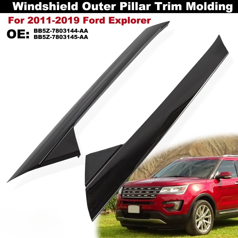 

BB5Z-7803144-AB BB5Z-7803144-AA Для Ford Explorer 2011-2019 годов, 1 пара, внешняя накладка на стойку лобового стекла, левая и правая.