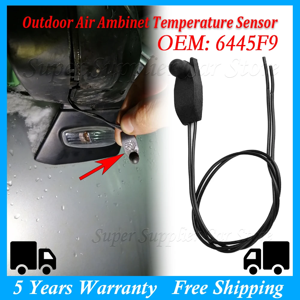 

Car Exterior Ambinet Temperature Sensor 6445F9 For PEUGEOT 206 207 208 306 307 308 406 407 607 00006445F9 7701033509 7700773858