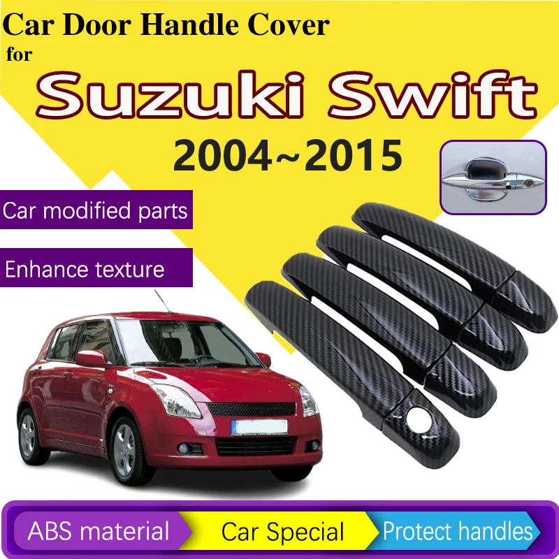 Carbon Fiber Door Handle Cover for Suzuki Maruti Swift DZire 2004~2015 2006 2008 2009 Gloss Styling Trim Set Auto Accessories