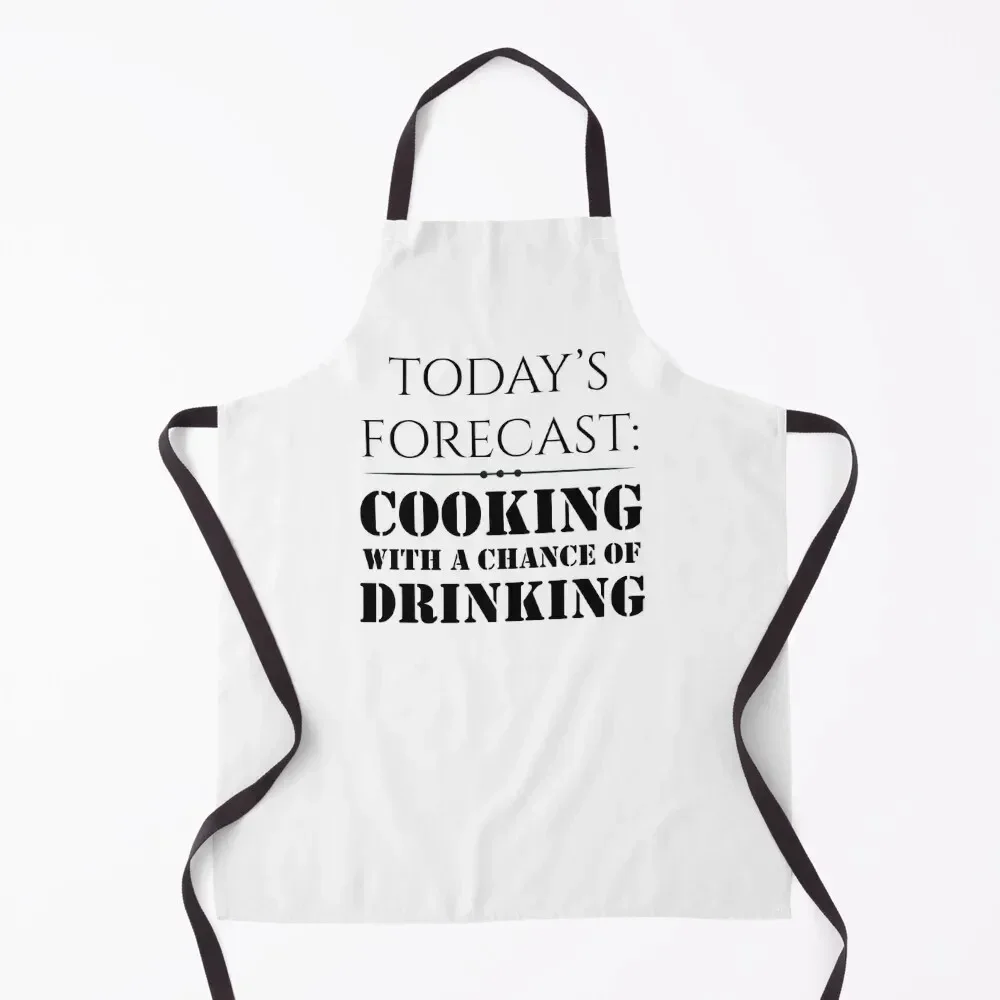 Todays forecast Cooking with A Chance of Drinking, BBQ Gifts For Him Grilling Apron Custom Kids Apron