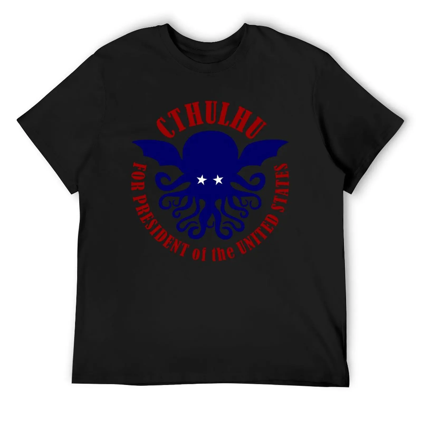 

Cthulhu For President T-Shirt blanks cute clothes vintage anime shirt man t shirt T-shirt men