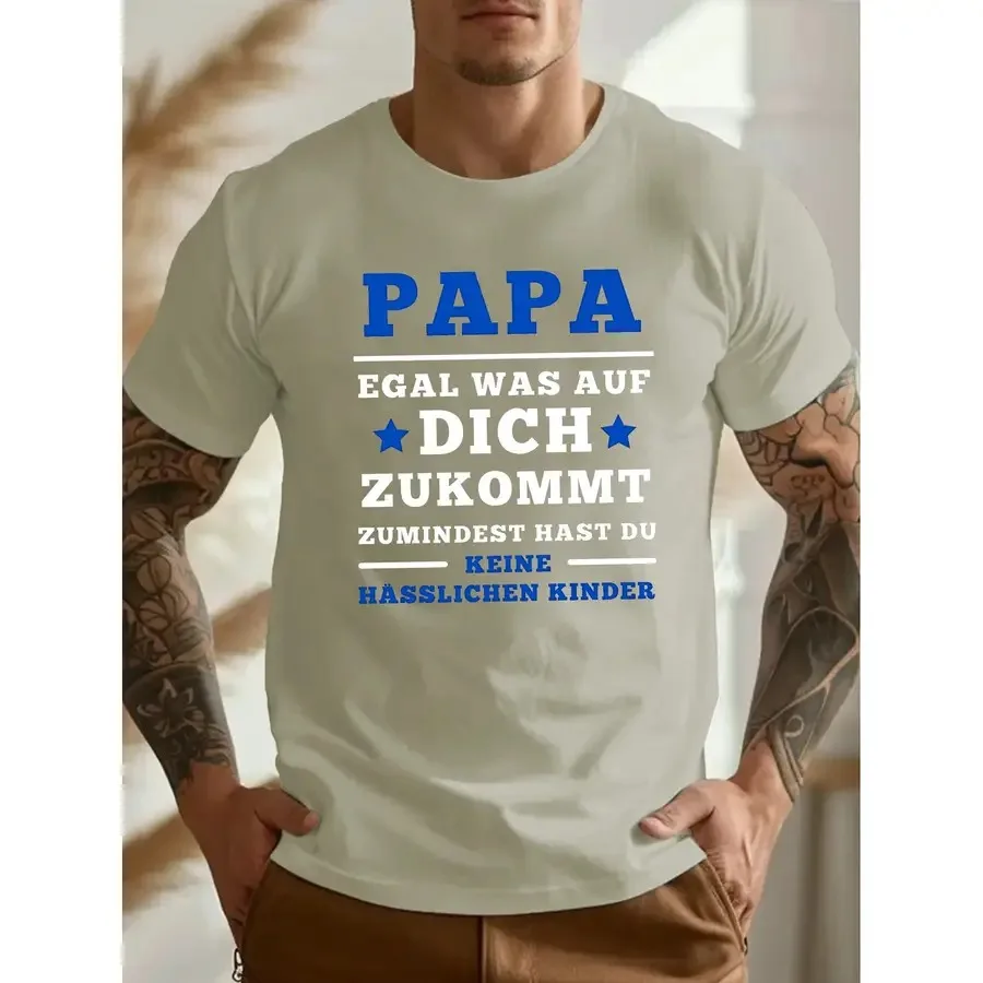 【Nueva llegada】Camiseta gráfica con cita divertida del papá alemán para hombre, con la frase "Papa Egal Was Auf Dich Zukommt Zumindest Hast Du Keine Hässlichen Kinder", camiseta informal de manga corta con cuello redondo, camiseta de humor estilo streetwear