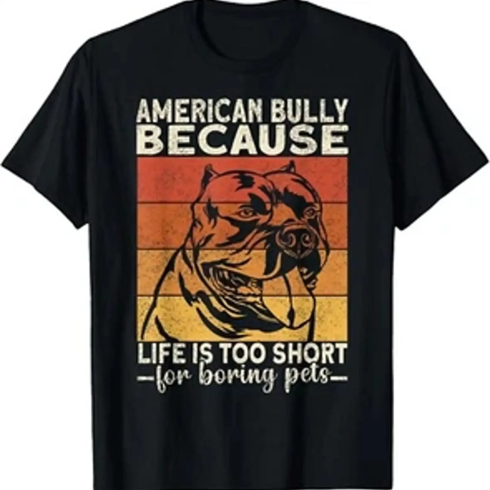 Bully XL Pitbull Dad Life Is Short For Boring American T Shirt vintage Washed Breathable Slightly fashion Unisex streetwear