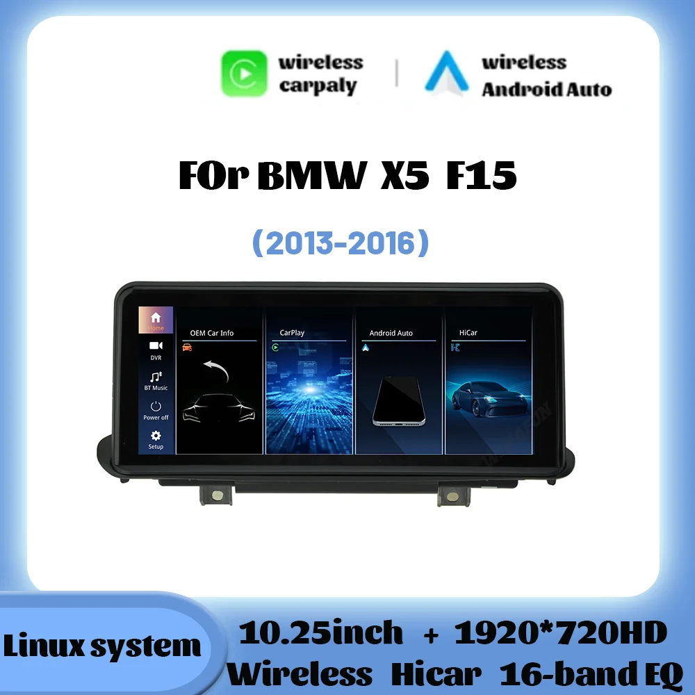 

10,25 "для BMW X5 F15 2013 - 2016 NBT система LinuX Беспроводная Android Авто Carplay HiCar Оригинальное головное устройство меню OEM