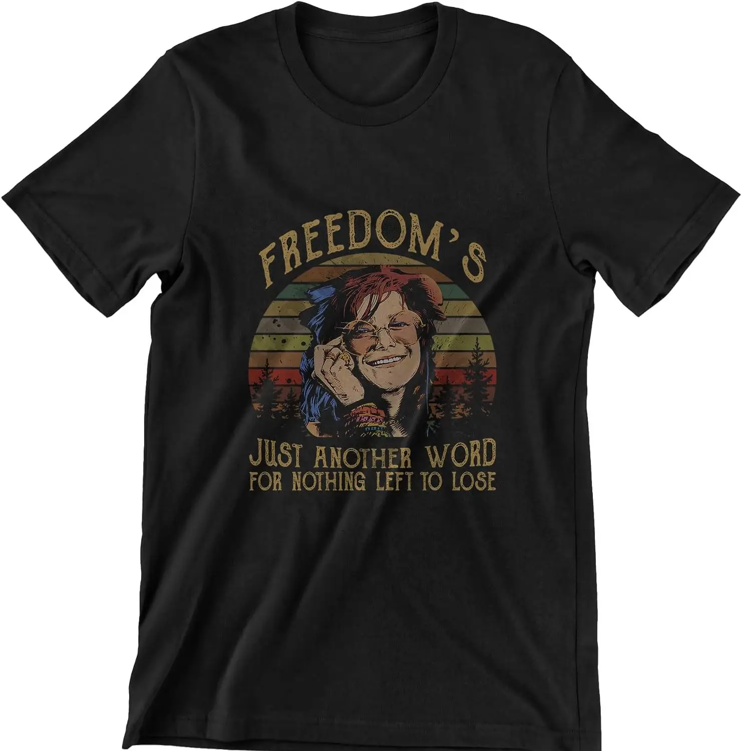 Freedom's Just Another Word for Nothing Left to Lose Vintage T-Shirt, Movies Quote Unisex Tshirt Black