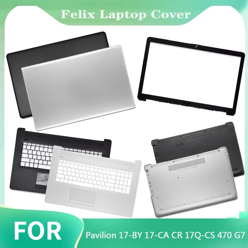 

New For Pavilion 17-BY 17-CA CR 17Q-CS 470 G7 Laptop LCD Back Cover/Bezel/Palmrest Upper Keyboard/Bottom Case Silvery Black
