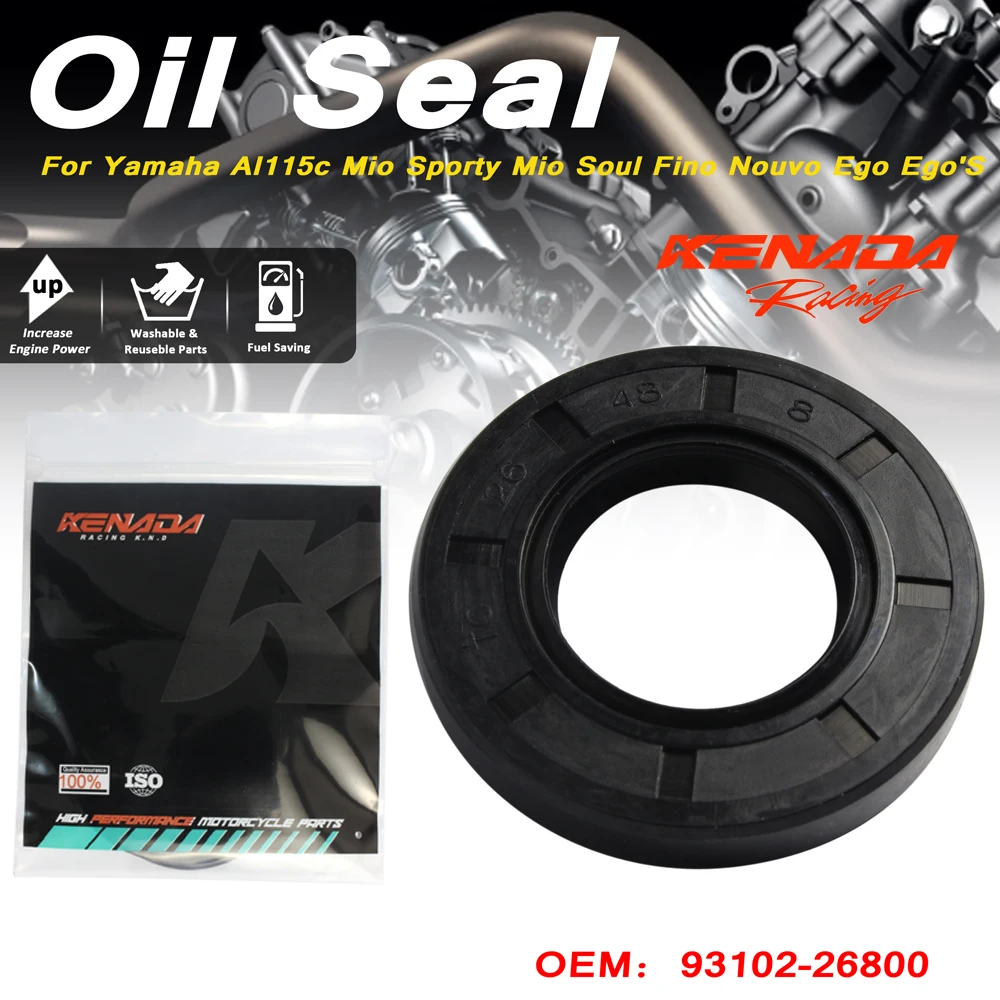 KENADA Racing 93102-26800 Transmission Oil Seal For Yamaha Al115c Mio Sporty Mio Soul Fino Nouvo Ego Ego'S