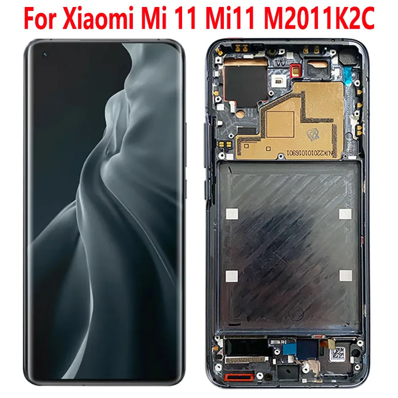 

SUPER AMOLED LCD For Xiaomi Mi 11M2011K2G LCD Display Touch Screen 6.81''With Frame Digitizer Assembly Mi11 M2011K2C Repair