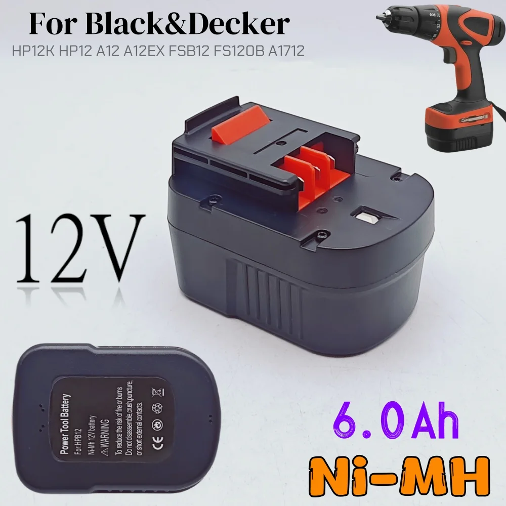 

for Black&Decker 12V 6.0Ah 6000mAh A12E A12 / HP122K CD PS HP126F2K