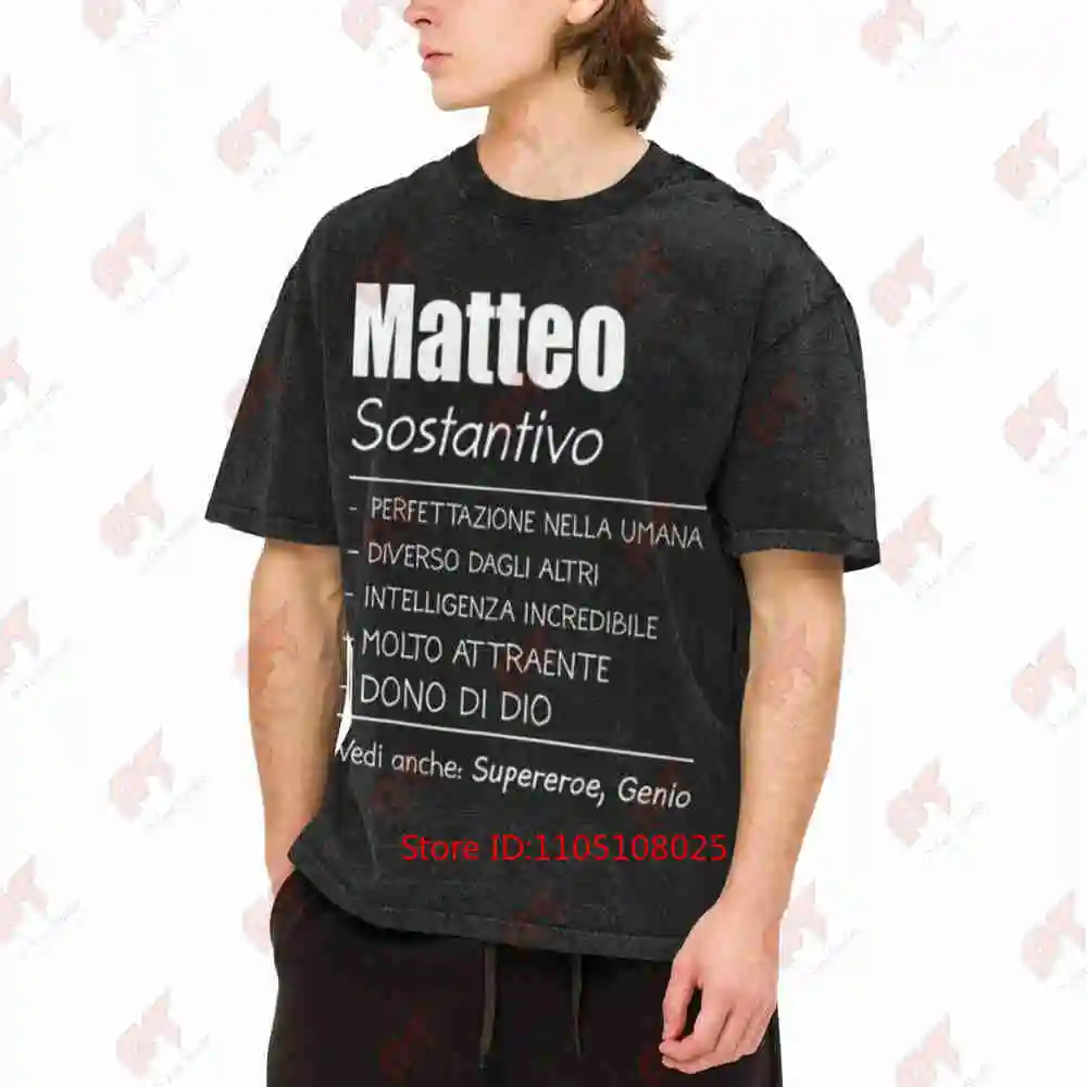 Matteo Name Italian Comedy Genius Funny Traits Vintage Washed Tee Pure Cotton T-Shirt