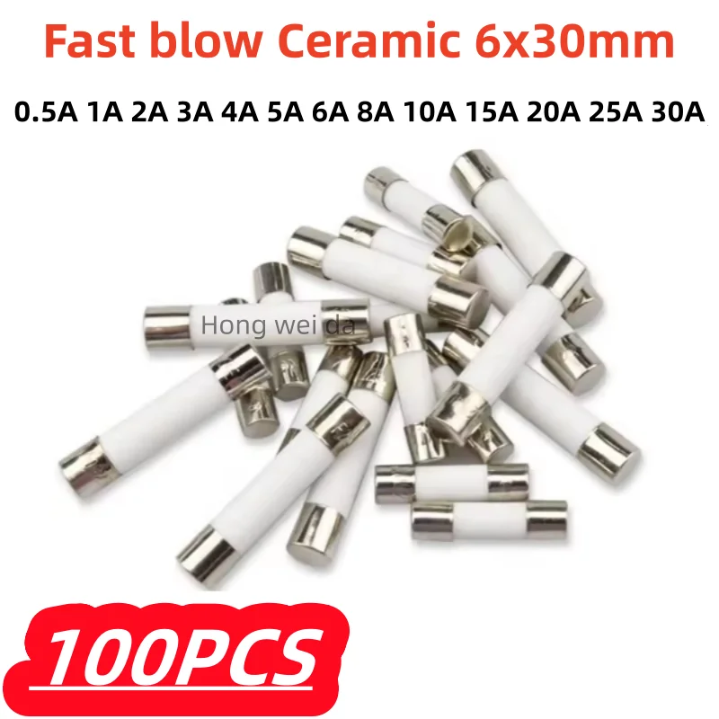 100Pcs/lot 100% New 6*30 Fast blow Ceramic 6x30mm 250V 0.5A 1A 2A 3A 4A 5A 6A 8A 10A 15A 20A 25A 30A