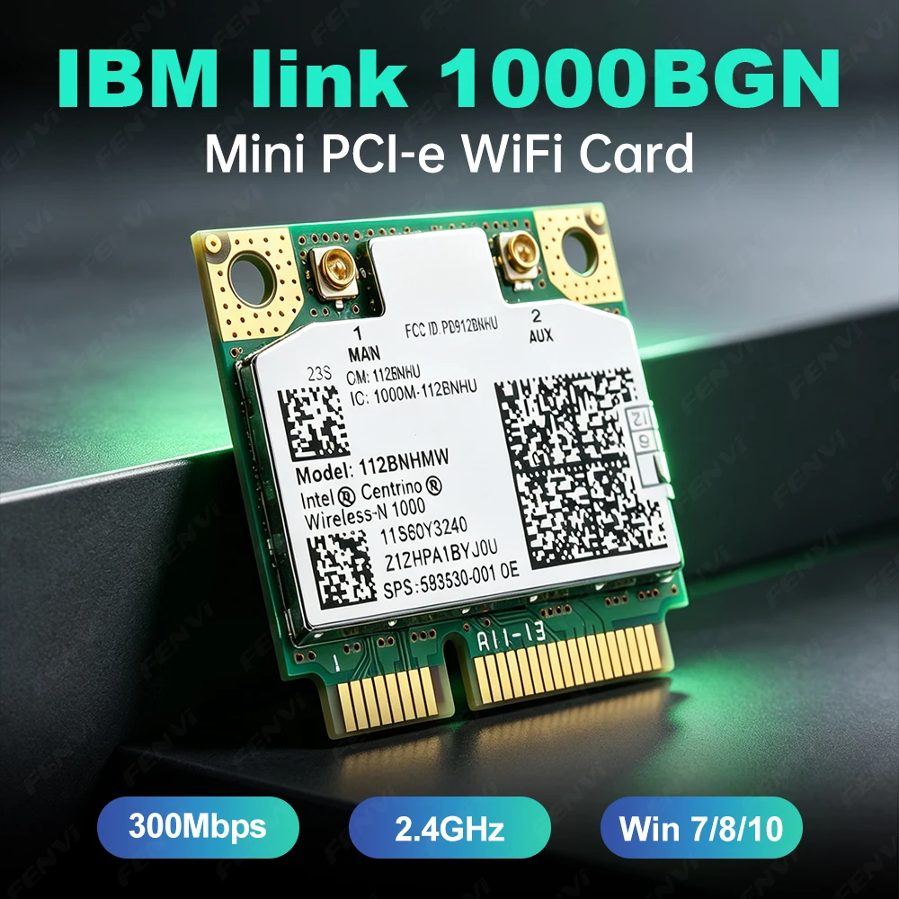 Mini PCIE Wireless Wifi Card 300M 2.4G 802.11b/g/n IBM Iink 1000BGN Network Card Support Win 7/8/10 For Centrino Wireless-N 1000