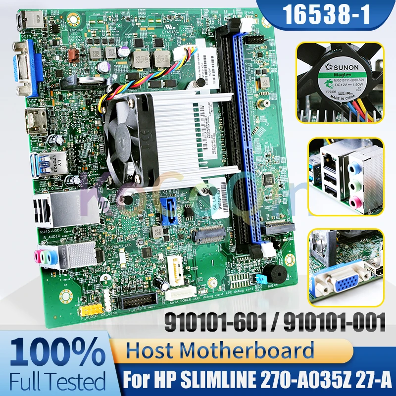 16538-1 For HPSLIMLINE 270-A035Z 27-A Desktop Host Board 910101-601 910101-001 Computer Motherboard Full Tested