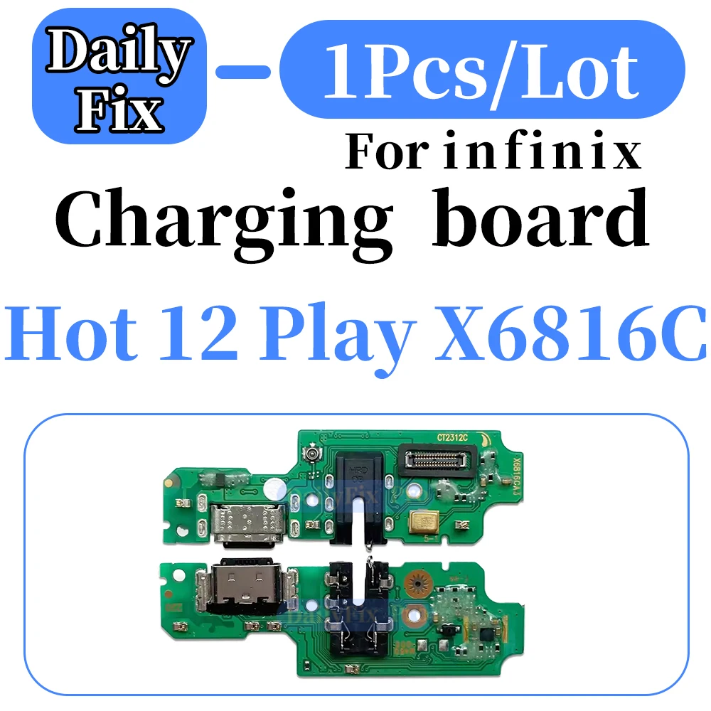 Suitable for Infinix Hot 12 Play X6816C phone bottom charging board USB port replacement repair