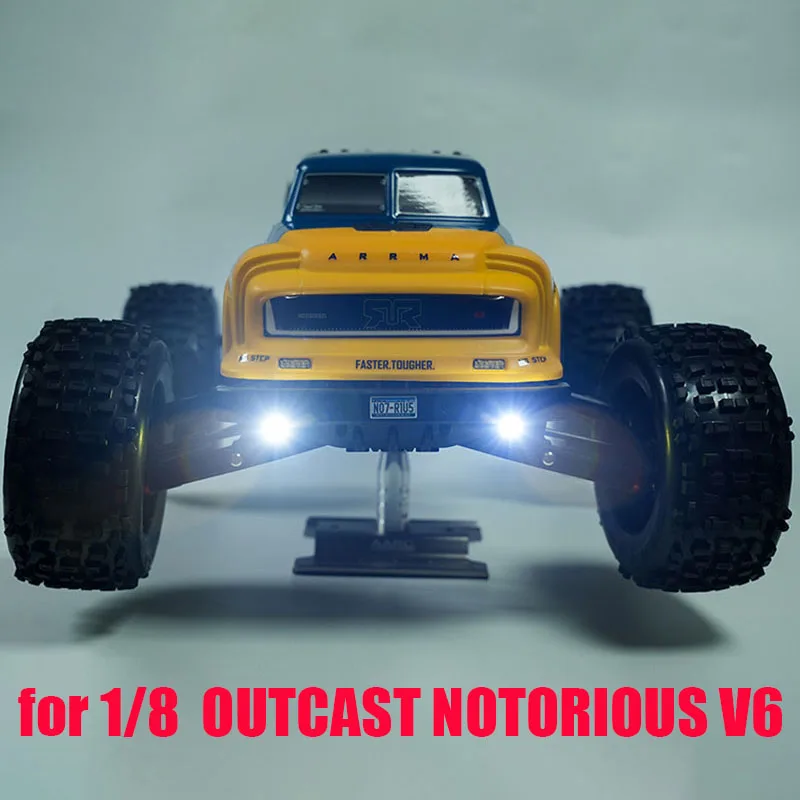LED Headlights & Taillight Front and Rear Lighting System for 1/8 ARRMA OUTCAST NOTORIOUS V6 Stunt Truck Car