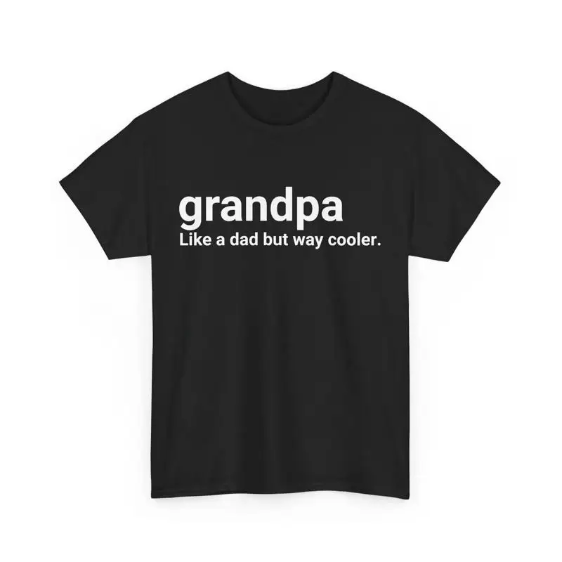 

Grandpa Definition T Shirt Like a Dad but Way Cooler Grandfather Men