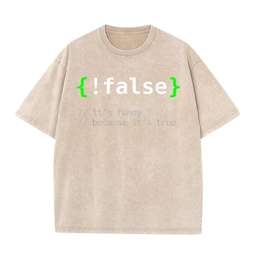 !False Funny Coding Programmer Gift Computer Programming T-Shirt Y2k High Quality Cotton Tee Summer Top Graphic Short Sleeve