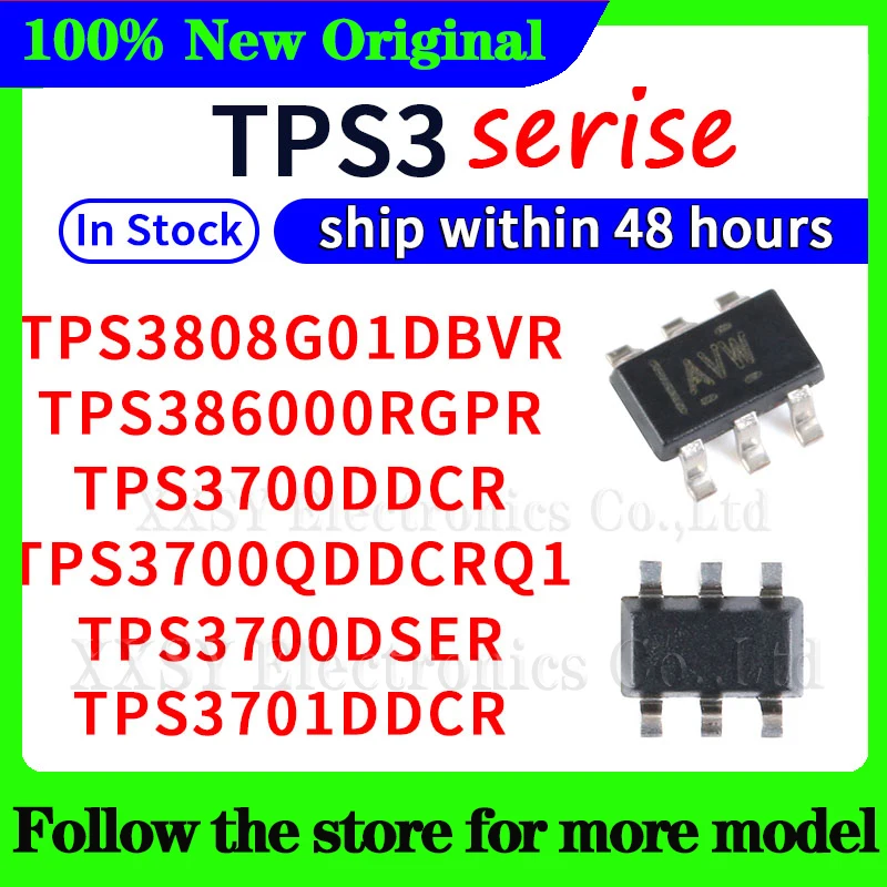

TPS3808G01DBVR TPS3700QDDCRQ1 TPS386000RGPR TPS3700DDCR TPS3700DSER 48 Hours ship TPS3701DDCR