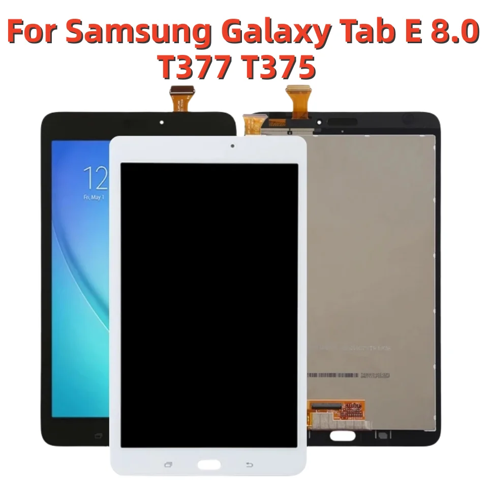 

8" For Samsung Galaxy Tab E 8.0 T377 T375 LCD Display Touch Screen Digitizer For Samsung Galaxy T377 LCD screen