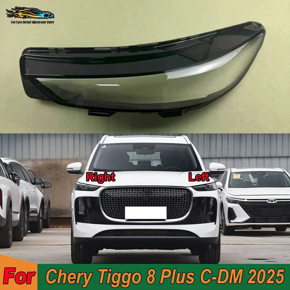 For Chery Tiggo 8 Plus C-DM 2025 Transparent Headlamp Cover Headlight Mask Lampshade Lamp Shell Plexiglass Replace Original Lens