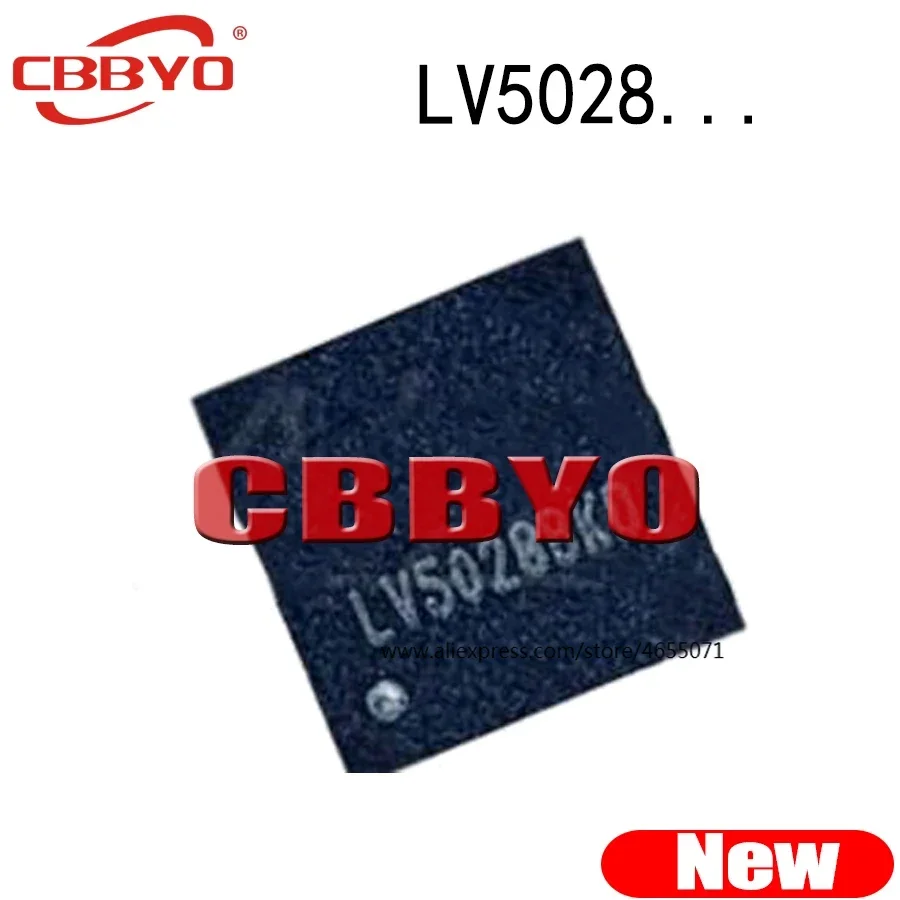 (1 adet) 100% yeni LV5028 LV5028RPC ( LV5028BZA LV5028AKL LV5028AJB LV50287IA LV50287 LV5028. ..) QFN-40 yonga seti