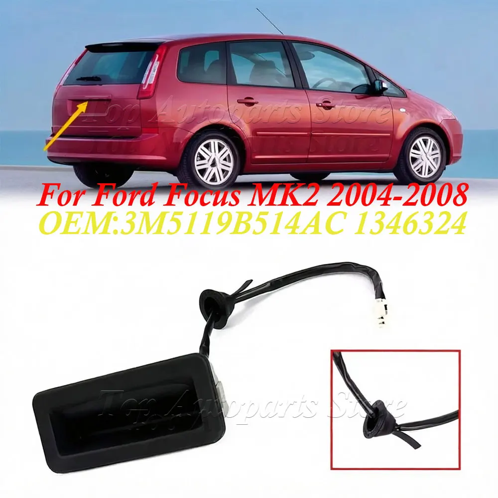 3M5119B514AC 1346324 Car Tailgate Rear Trunk Opening Release Switch Button For Ford Focus MK2 2004-2008
