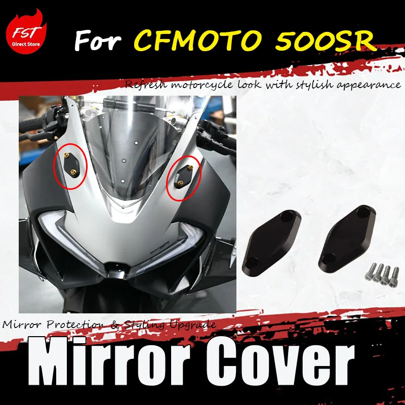 For CFMOTO 500SR-specific modification accessories - aluminum alloy mirror cover, mirror removal accessory