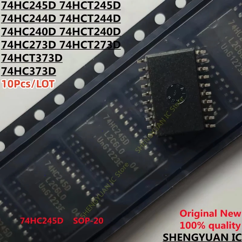 10Pcs 74HC245D 74HCT245D 74HC244D 74HCT244D 74HC240D 74HCT240D 74HC273D 74HCT273D 74HC373D 74HCT373D 100% new imported original