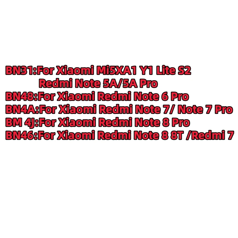 100%New BN31 BN48 BN46 BM4J BN4A Battery For Xiaomi Redmi Note 5A  / 6  / 7  / 8 Pro 8T 7Pro Mi 5X A1 Y1 Lite S2 Phone Battery