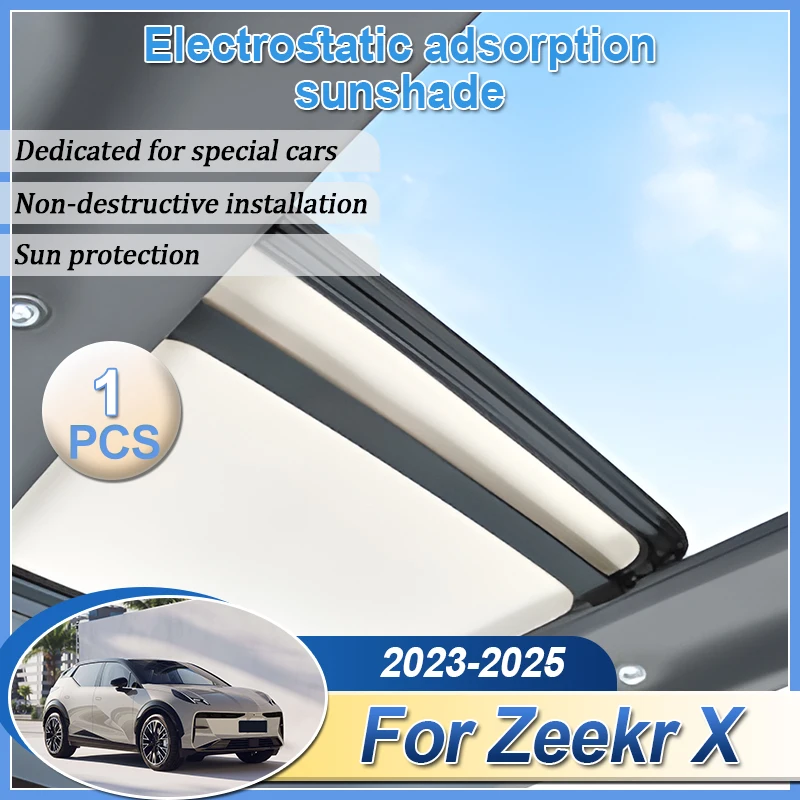 

Аксессуары для Zeekr X 2024 2023 2025 автомобильные электростатические замшевые силиконовые солнцезащитные козырьки, стеклянные солнцезащитные козырьки, аксессуары для люка