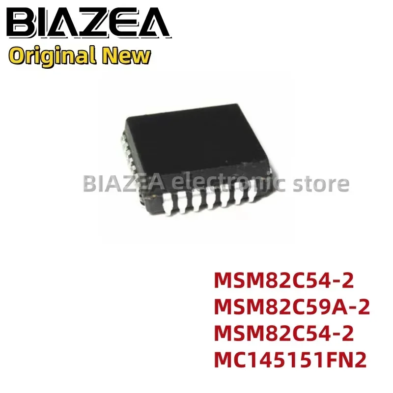 1piece MSM82C54-2 MSM82C59A-2 MSM82C54-2 MC145151FN2 MC145152FN2 PLCC-28