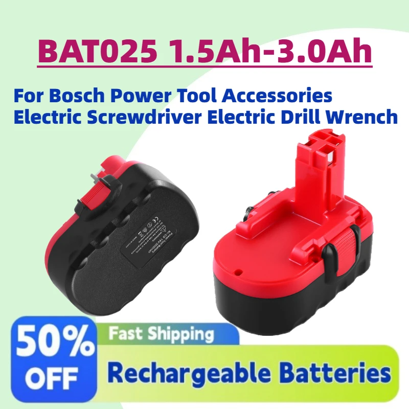 

BAT025 1.5Ah-3.0Ah 18V NiMH Rechargeable Battery for Bosch Power Tool Accessories Electric Screwdriver Electric Drill Wrench