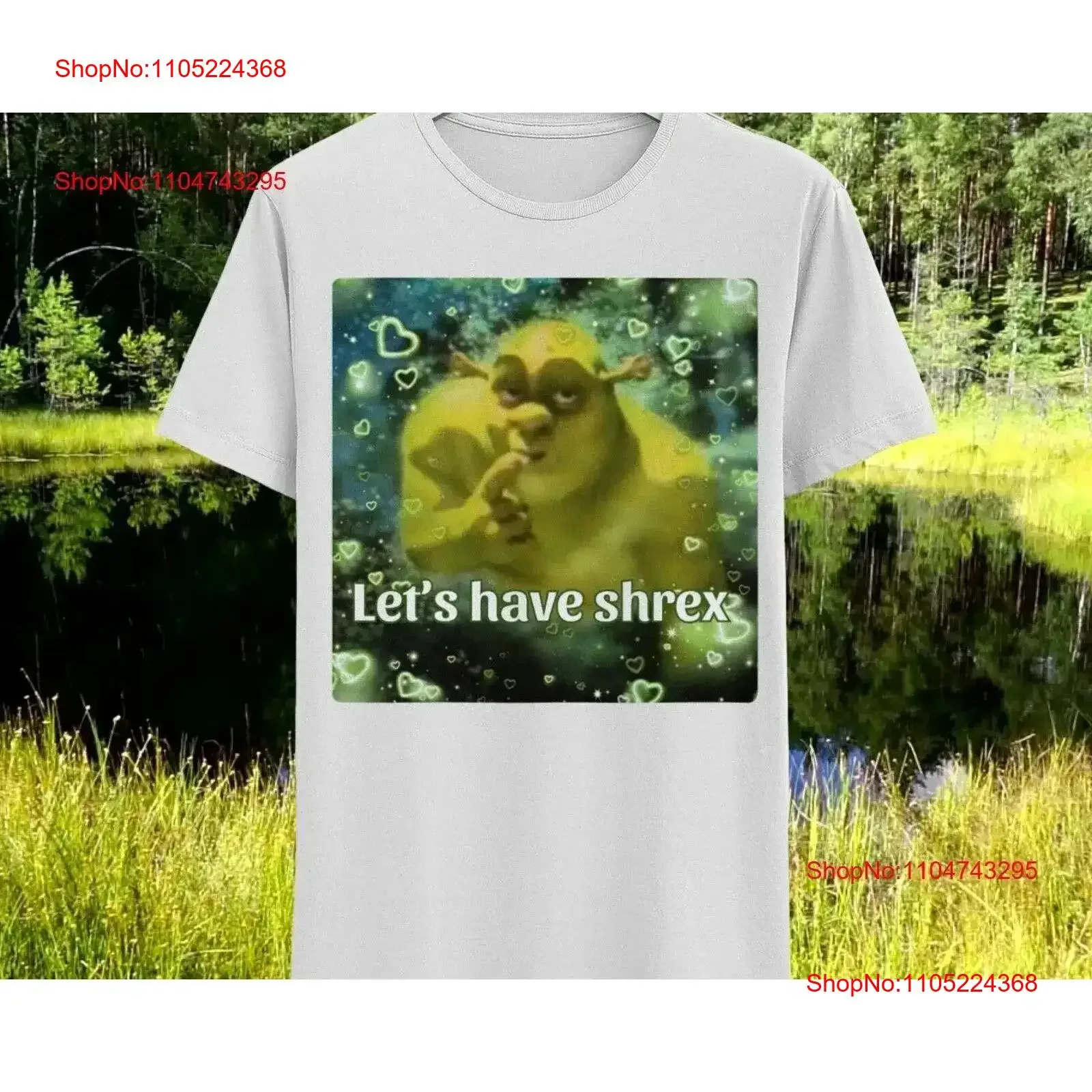 Let's Have Shrex Ironic T Shirt Hard Satire Weird Dank Meme Unhinged vintage Washed Slightly designer clothes Versatile
