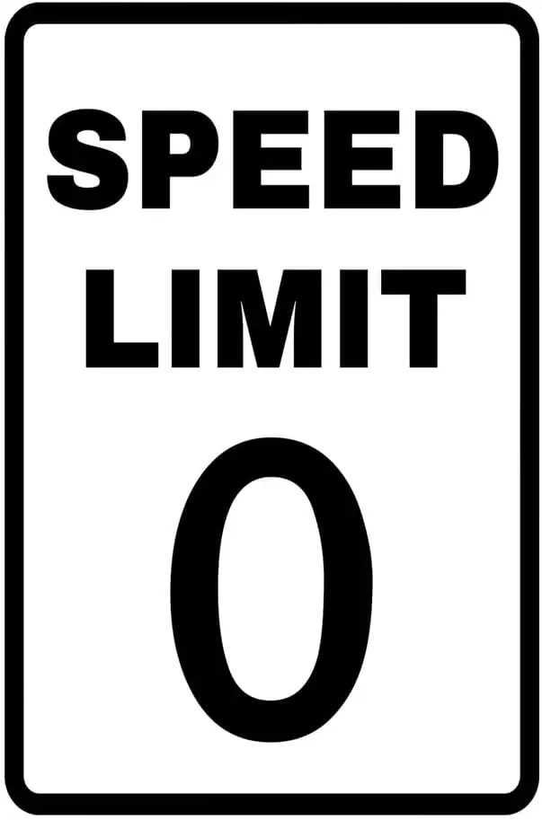 Speed Limit 0 Sign Aluminum Metal  Wall Decor,Indoor/Outdoor use-aluminum