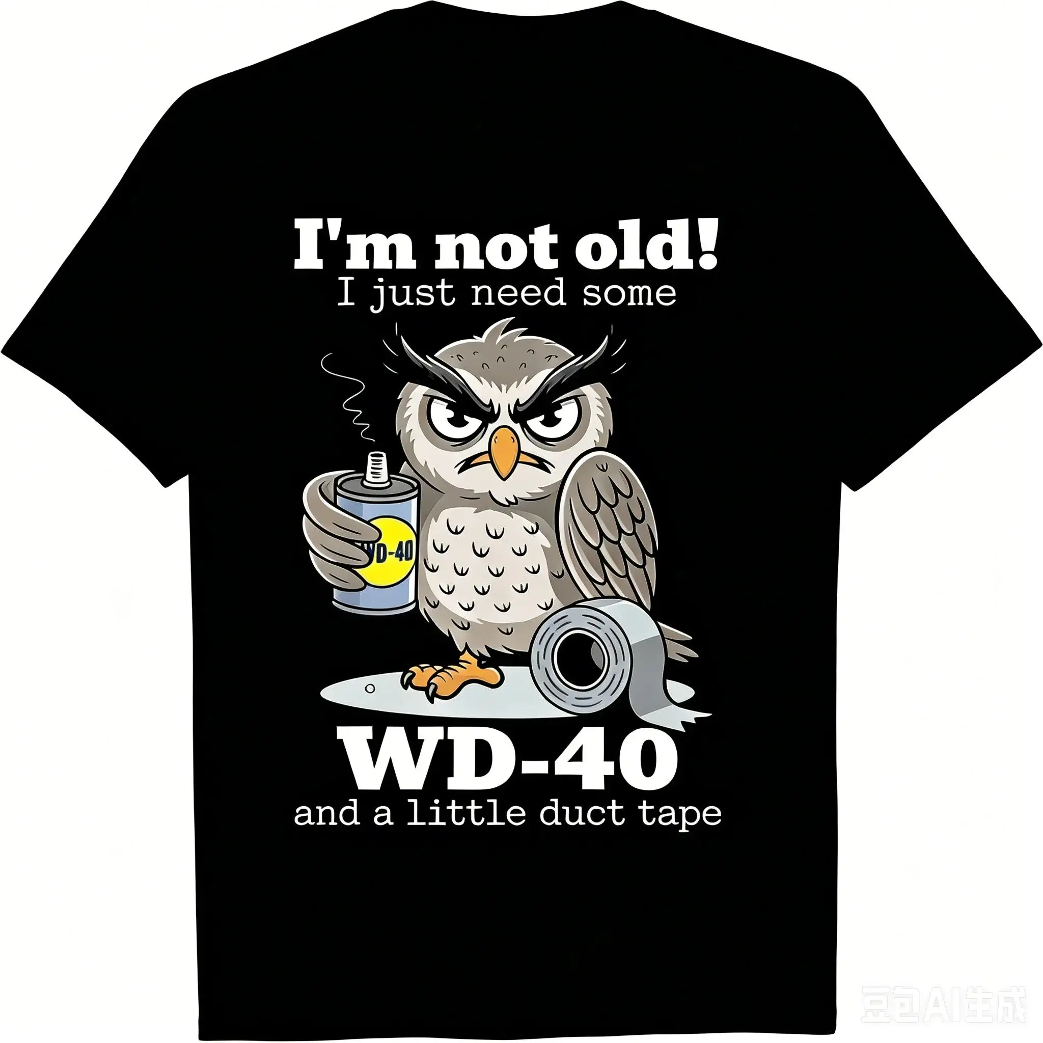 Im Not Old I Just Need Some WD-40 A Little Duct Tape Graphic Tee Fashion Y2k Print Tops Casual Graphic O Neck T Shirts Unisex