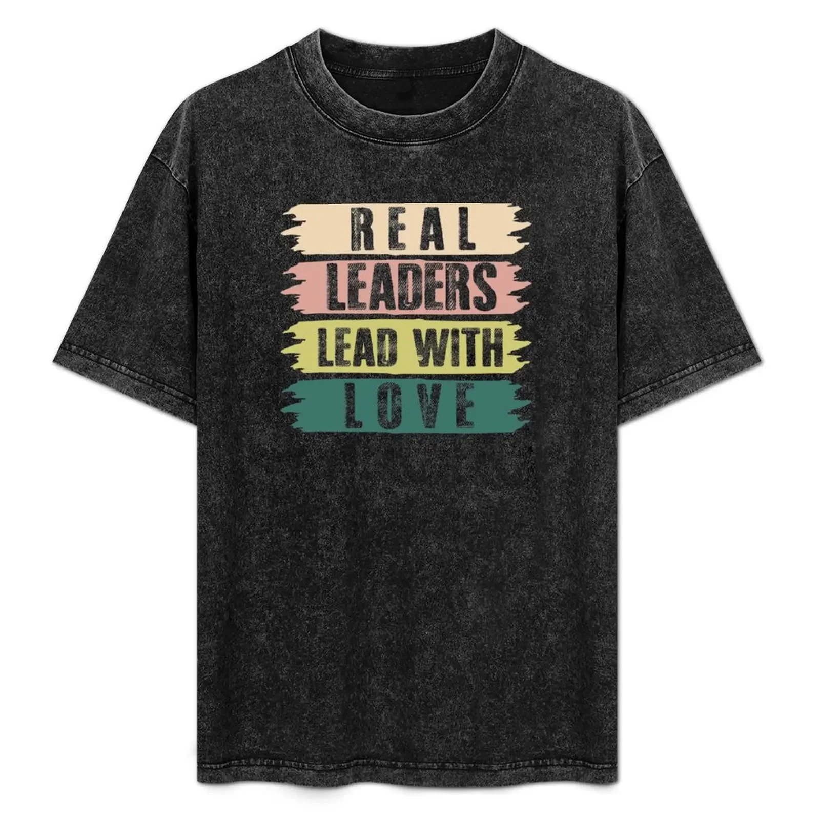

Real Leaders Lead with Love T-Shirt Daily Wear Plain Short Sleeve Shirt
